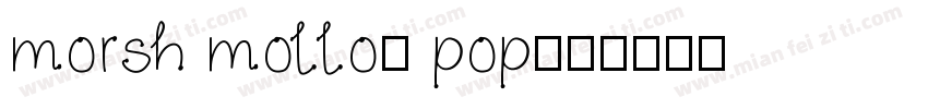 morsh mollow pop字体转换